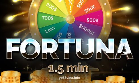 Fortuna 1.5 min tại yo88vina